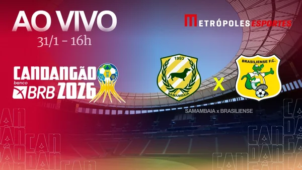 Candangão 2026: veja Samambaia x Brasiliense ao vivo