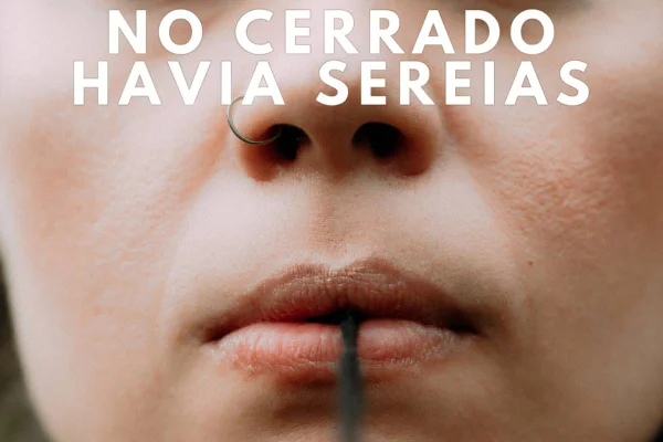 Foto colorida do filme No Cerrado Havia Sereia - Metrópoles