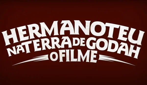 Hermanoteu na Terra de Godah - O Filme