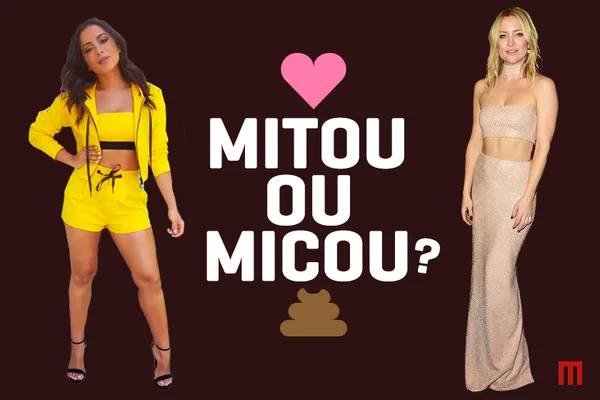 Mitou ou Micou? Vote em qual famosa acertou em cheio e qual errou feio na hora de escolher o look