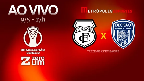 Série D ZeroUm: veja como foi Treze-PB X Decisão-PE ao vivo