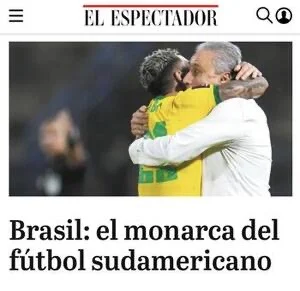 Mídia da Colômbia vê o Brasil como “o monarca do futebol sul-americano”