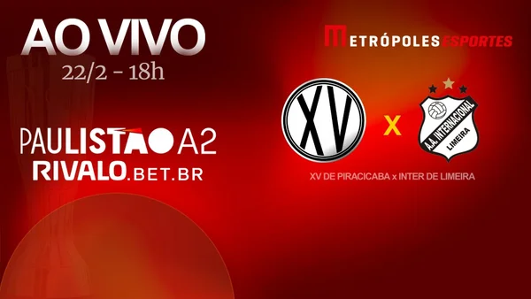 Paulistão A2 2026: veja XV de Piracicaba x Inter de Limeira ao vivo