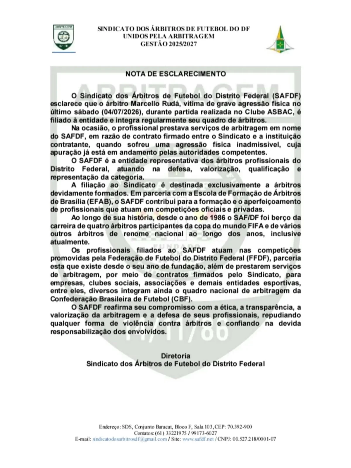 Sindicato de Árbitros do DF se manifesta após agressão a profissional - imagem 1 Sindicato de Árbitros do DF se manifesta após agressão a profissional - imagem 1