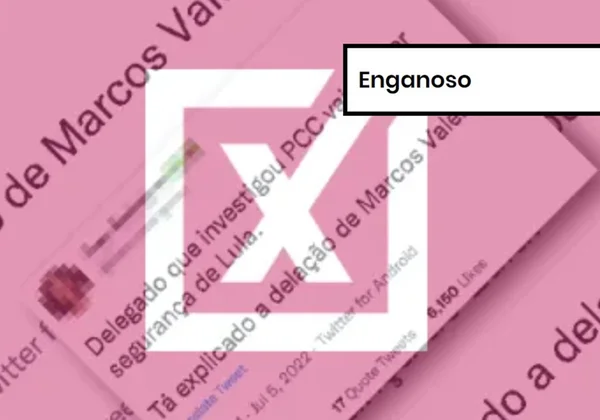 Imagem colorida de post enganoso sobre delegado da PF que fará a asegurança do ex-presidente Lula nas eleições