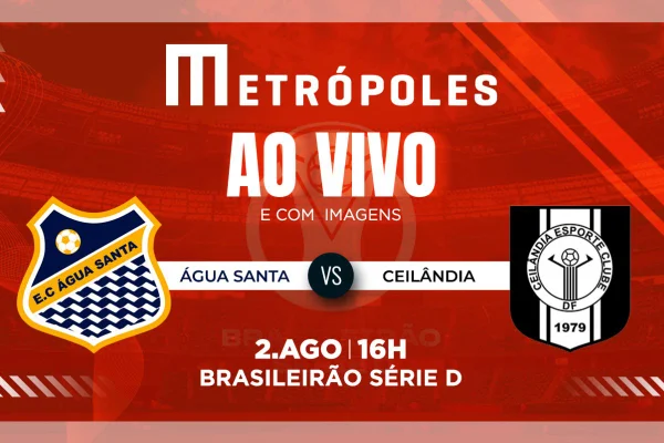 Série D: assista ao vivo e com imagens Água Santa-SP e Ceilândia-DF