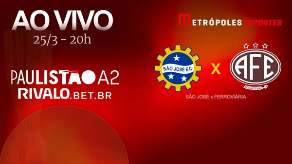 Paulistão A2 2026: assista a São José x Ferroviária ao vivo