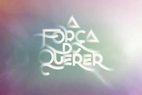 A força do querer