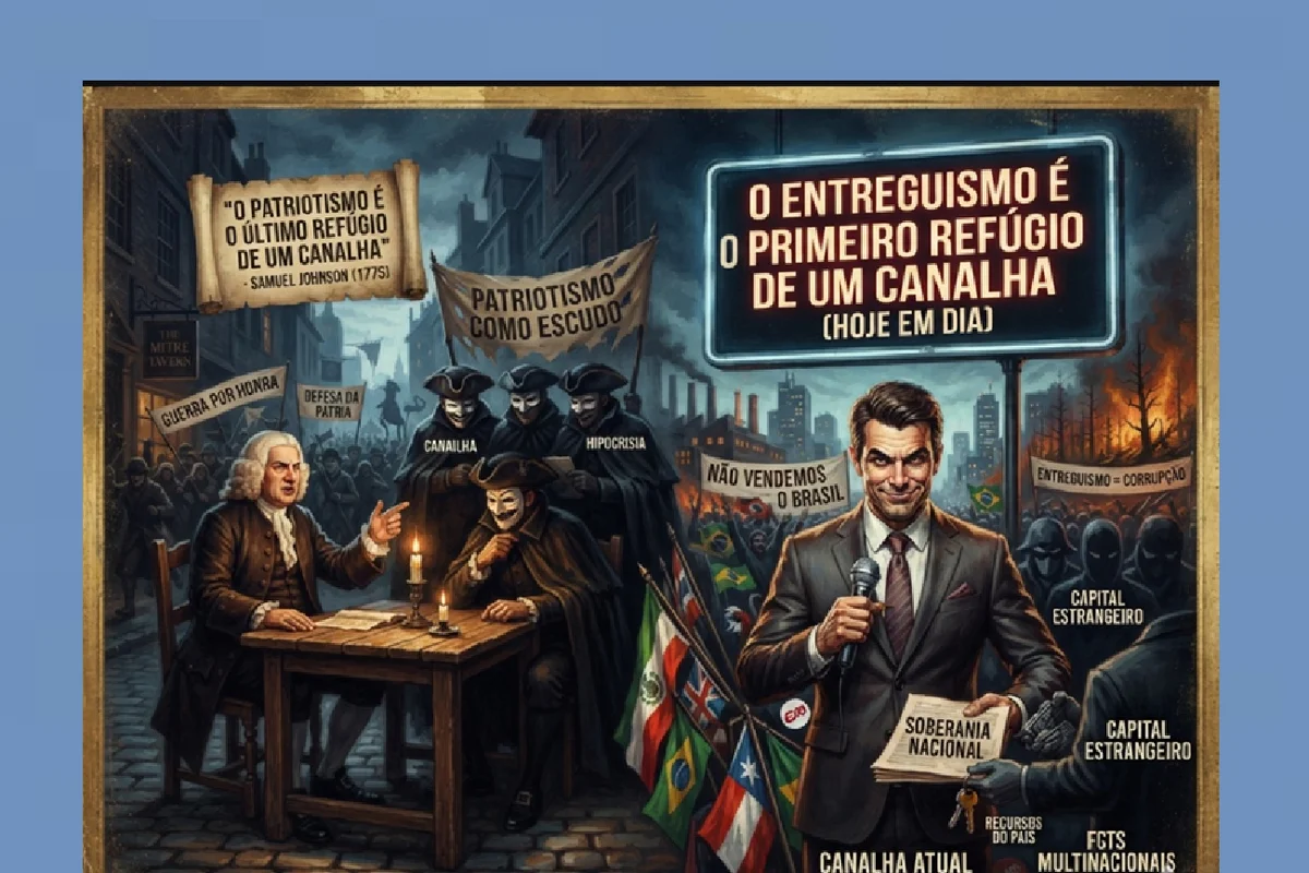 O “entreguismo” é o primeiro refúgio de um canalha. Falemos sobe isso