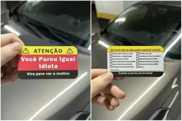 Imagem colorida mostra montagem lado a lado de duas fotos de um pequeno cartão escrito "Você parou igual idiota" e, ao lado, a foto do verso do cartão com uma lista de motivos que indicam porque o motorista estacionou mal - Metrópoles