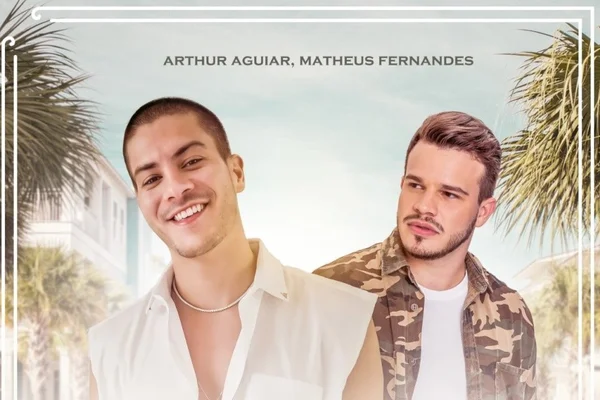 Confinado no BBB22, Arthur Aguiar lança faixa com Matheus Fernandes
