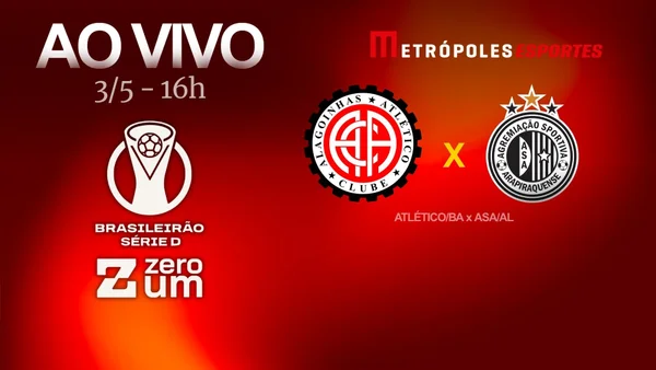 Série D ZeroUm: veja como foi o duelo entre Atlético-BA x ASA-AL
