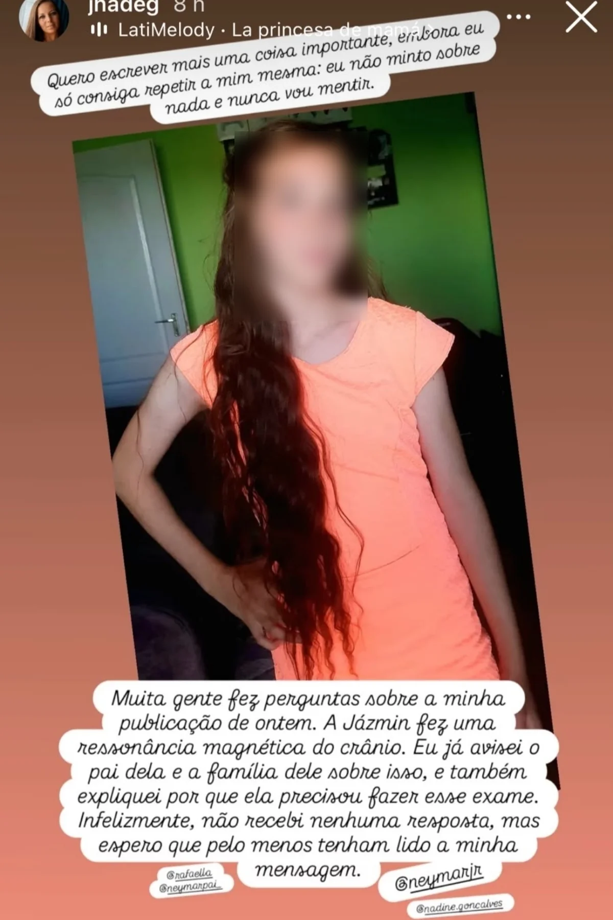 Gabriella Gáspár afirmou que a filha passou por um exeme recentemente. Gabriella Gáspár afirmou que a filha passou por um exeme recentemente.