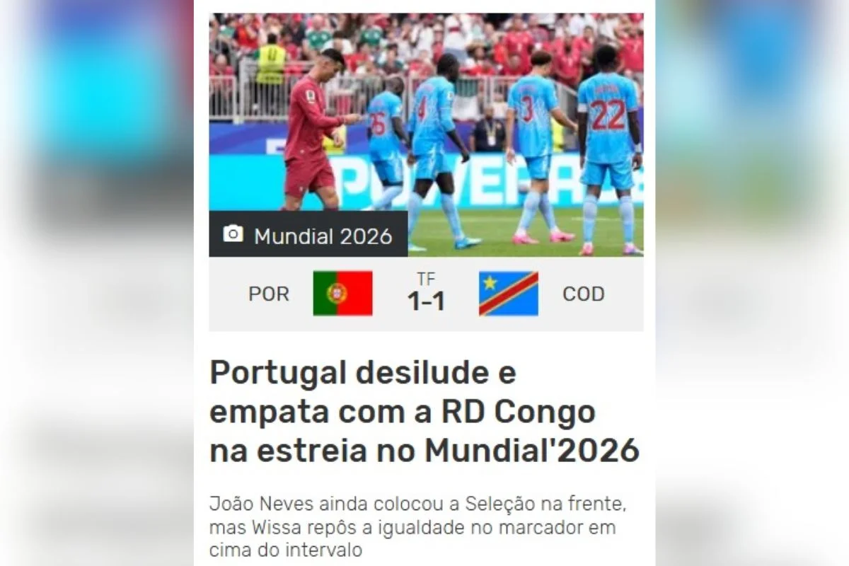 Imprensa portuguesa repercute empate de Portugal com a RD Congo Imprensa portuguesa repercute empate de Portugal com a RD Congo