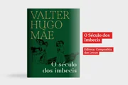 2º livro mais vendido na FLIO 2026, O Século dos Imbecis é uma alegoria de Valter Hugo Mãe sobre os vícios, as virtudes e as contradições humanas. No livro, Valter Hugo Mãe constrói uma fábula tão divertida quanto inquietante sobre o mundo em que vivemos. Entre o riso e a reflexão, o autor investiga as contradições humanas e questiona quais valores ainda podem nos salvar em tempos de excessos, intolerância e desorientação.