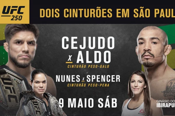 Cartaz do UFC 250: Henry Cejudo e José Aldo