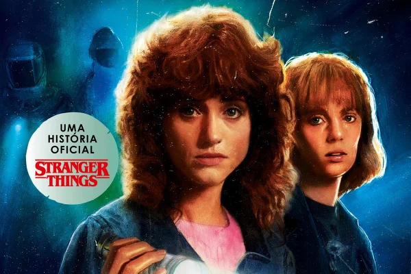 Capa do livro Stranger Things - De um Jeito ou de Outro - Metrópoles