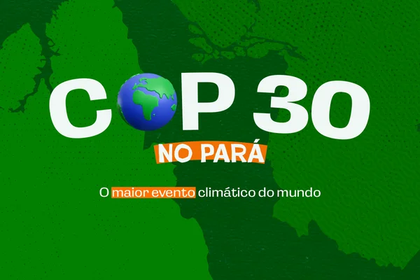 COP 30 no Pará