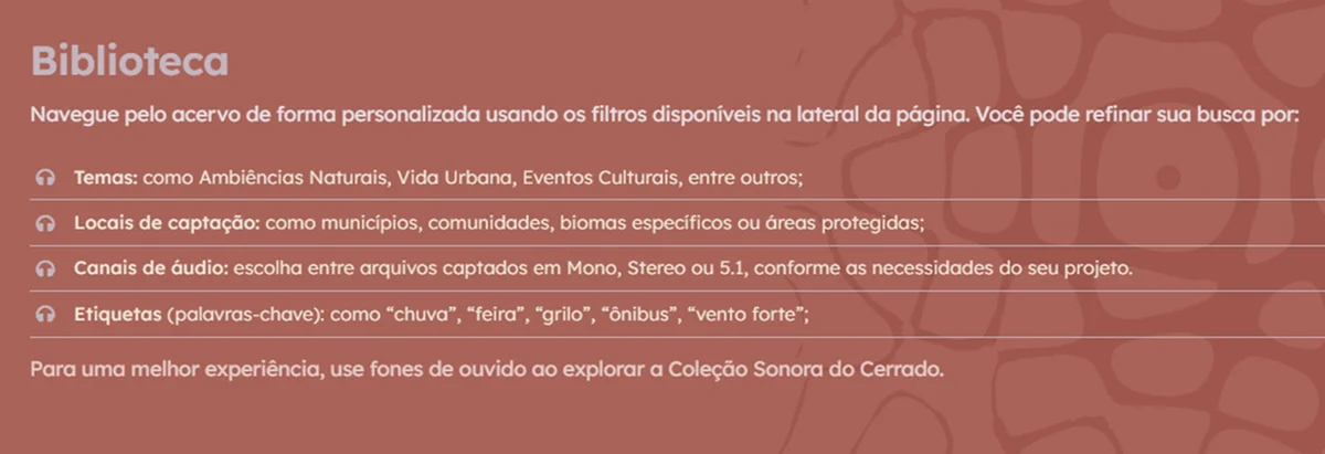 Biblioteca da Coleção Sonora do Cerrado Biblioteca da Coleção Sonora do Cerrado