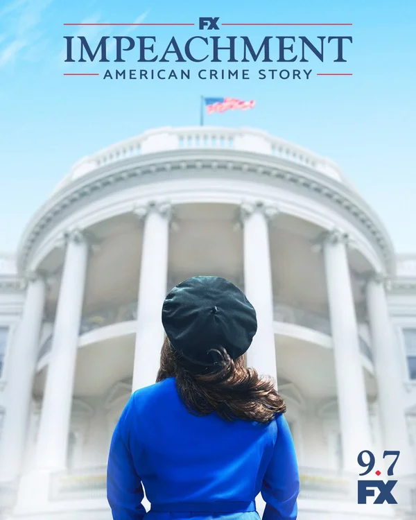 Impeachment: American Crime Story ganha primeiro pôster oficial - destaque galeria Impeachment: American Crime Story ganha primeiro pôster oficial - destaque galeria