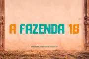 A Fazenda 18 A Fazenda 18