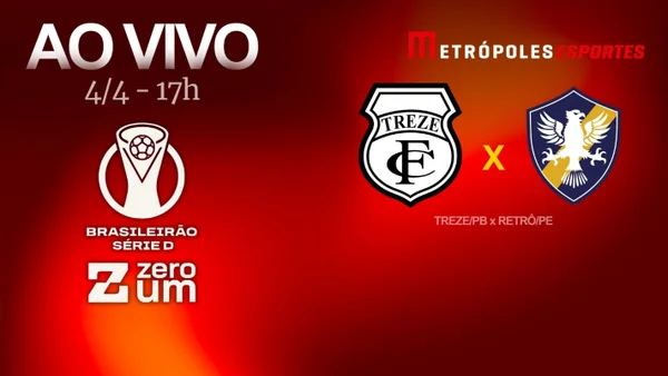 Treze-PB x Retrô-PE - Brasileirão Série D Zeroum