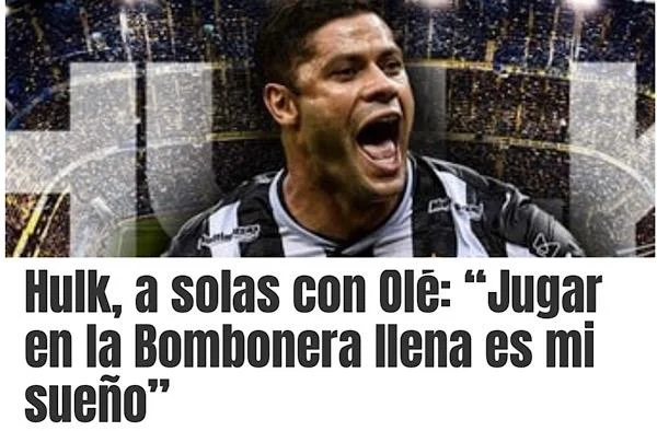 Hulk abre o coração em longa entrevista ao jornal Olé