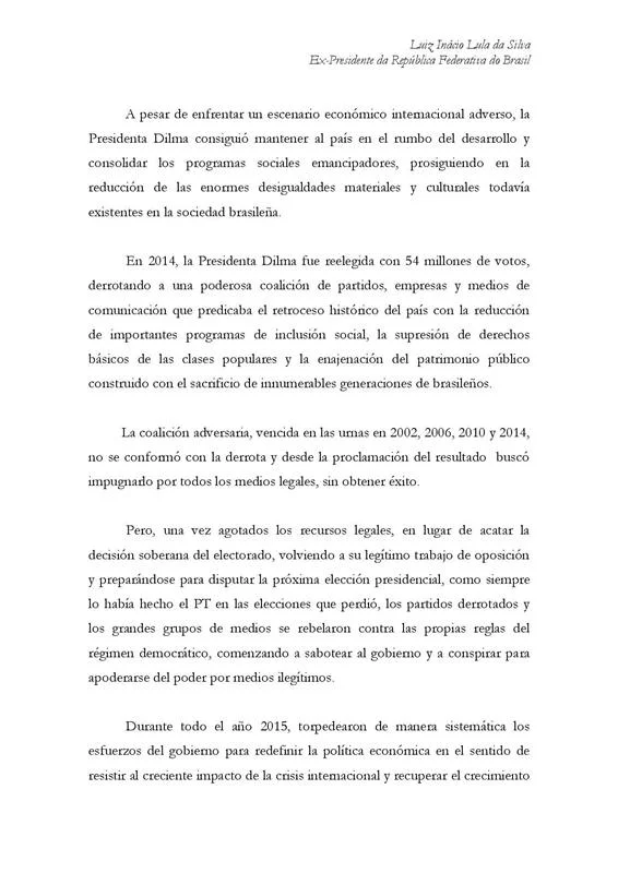 Em carta a Kirchner, Lula fala em conspiração contra Dilma e contra PT - imagem 2 Em carta a Kirchner, Lula fala em conspiração contra Dilma e contra PT - imagem 2