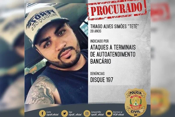 PCDF busca líder de bando especializado em explodir caixas eletrônicos