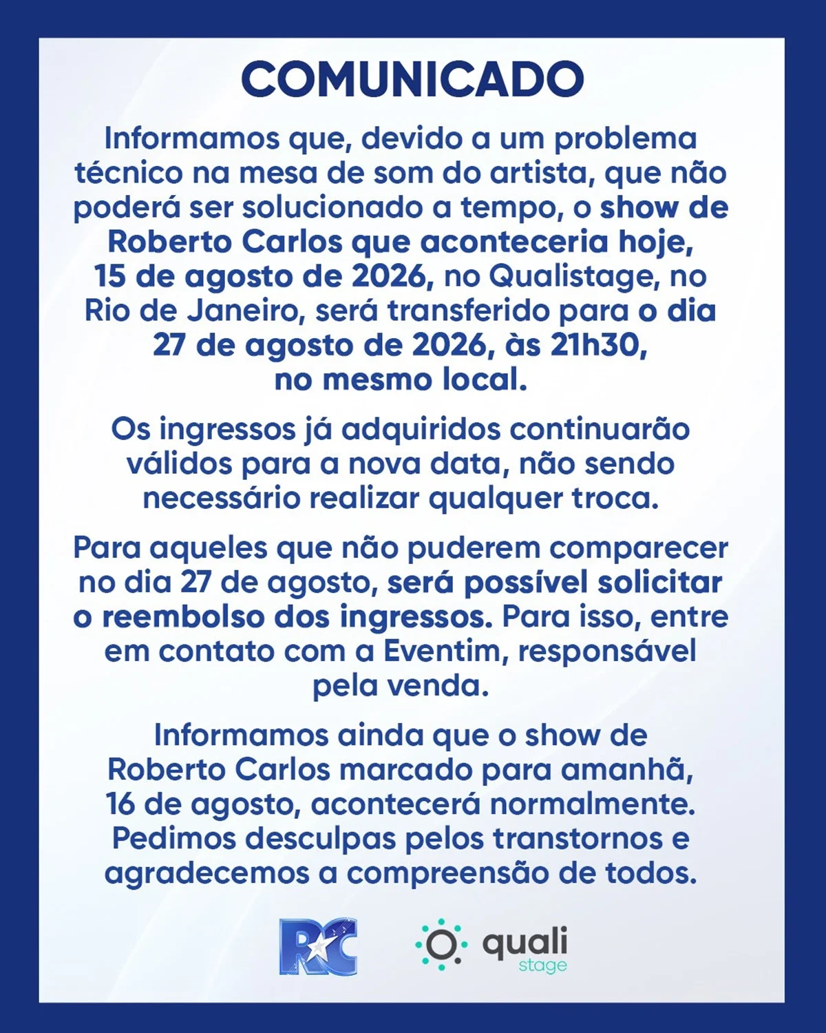 Roberto Carlos adia show no Rio após problemas técnicos Roberto Carlos adia show no Rio após problemas técnicos