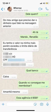 A partir disso, o criminosos passou a mandar mensagens para algumas pessoas pedindo dinheiro em nome da vítima A partir disso, o criminosos passou a mandar mensagens para algumas pessoas pedindo dinheiro em nome da vítima