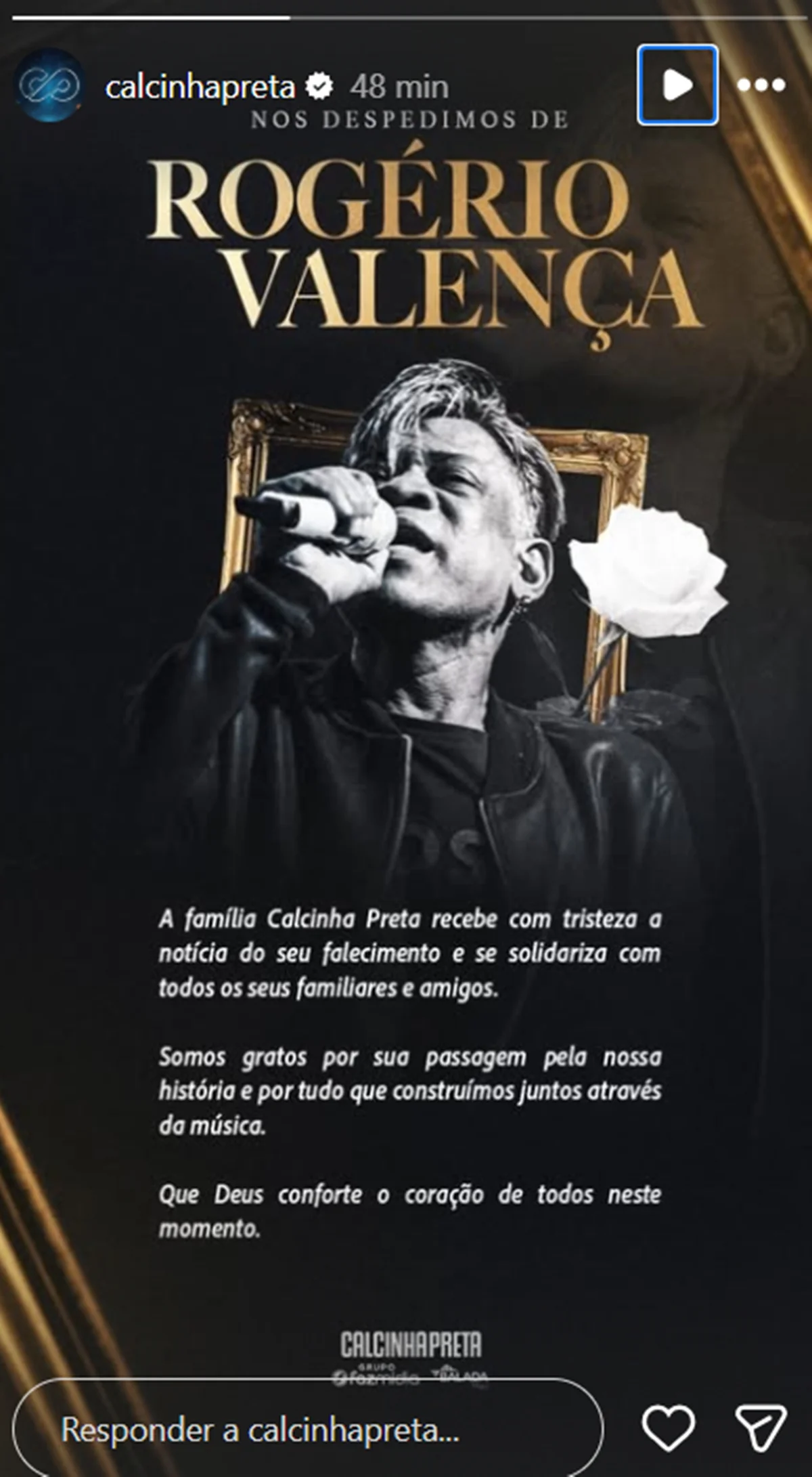 Calcinha Preta lamenta a morte de Rogério Valença, ex-vocalista da banda - imagem 1 Calcinha Preta lamenta a morte de Rogério Valença, ex-vocalista da banda - imagem 1