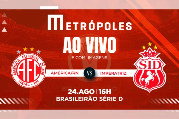 Série D: veja ao vivo e com imagens América-RN x Imperatriz-MA