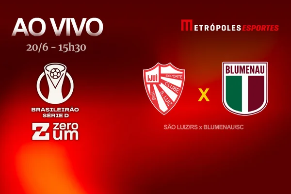 Série D ZeroUm: Metrópoles transmite São Luiz-RS x Blumenau-SC