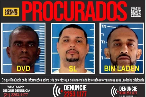 Imagem colorida mostra divulgação do disque denúncia de presos que não retornaram após saidinha- Metrópoles
