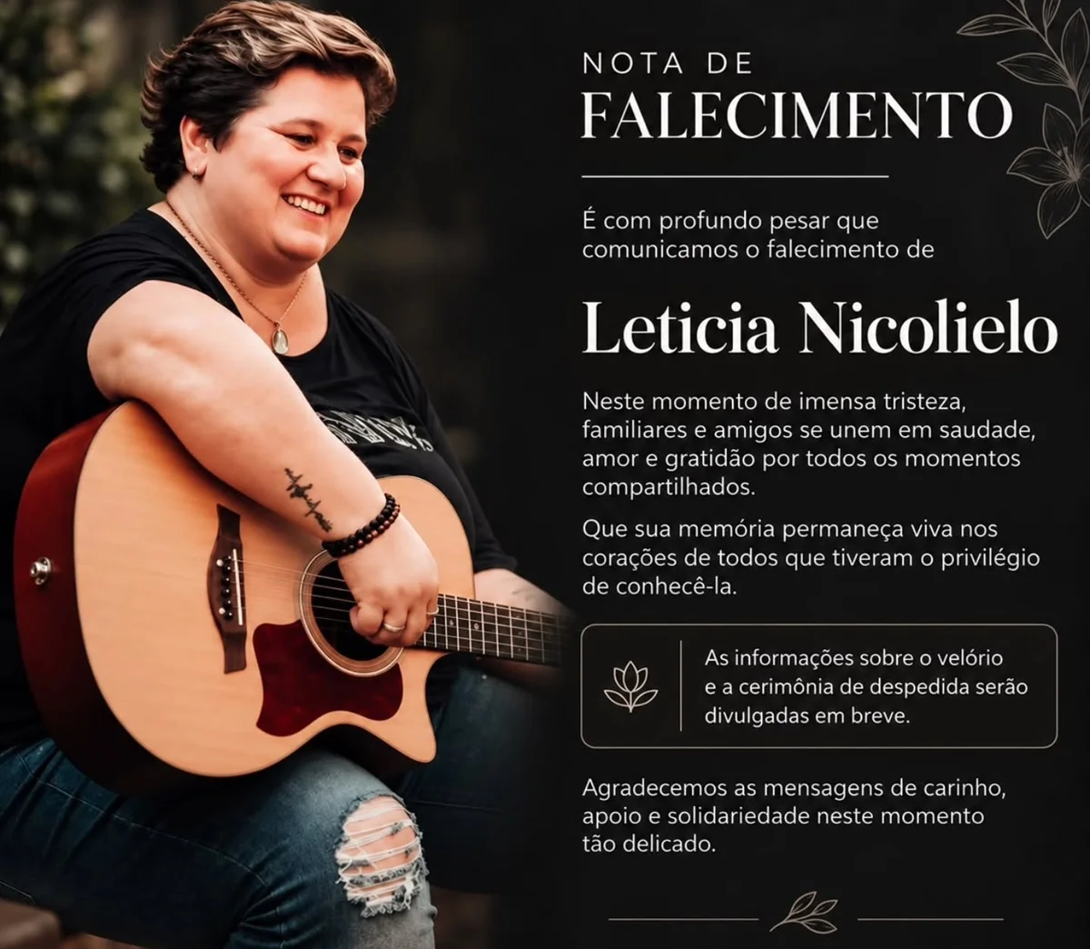 A família de Leticia Nicolielo confirmou o falecimento A família de Leticia Nicolielo confirmou o falecimento