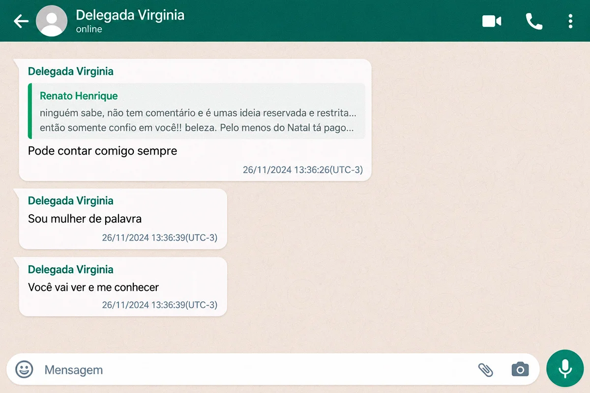 A conversa entre Maria Virgínia e Renato teria se iniciado em 2024 A conversa entre Maria Virgínia e Renato teria se iniciado em 2024
