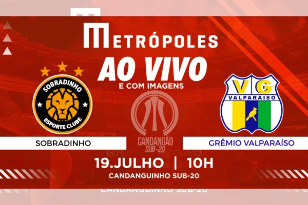 Thumb de Sobradinho e Grêmio Valparaíso pelo Cangandão Sub-20 - Metrópoles