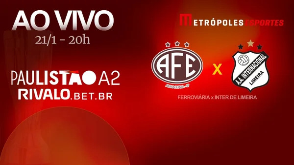 Paulistão A2 2026: assista Ferroviária x Inter de Limeira ao vivo