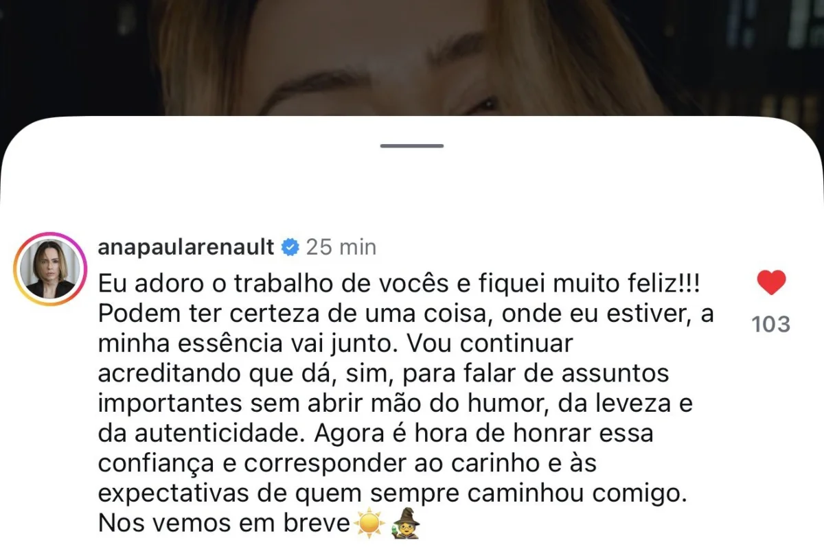 “Minha essência vai junto”, diz Ana Paula sobre contrato com a Globo - imagem 1 “Minha essência vai junto”, diz Ana Paula sobre contrato com a Globo - imagem 1