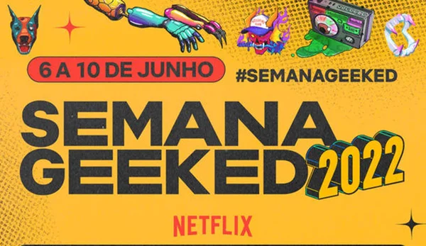 Confira a programação da Semana Geeked da Netflix