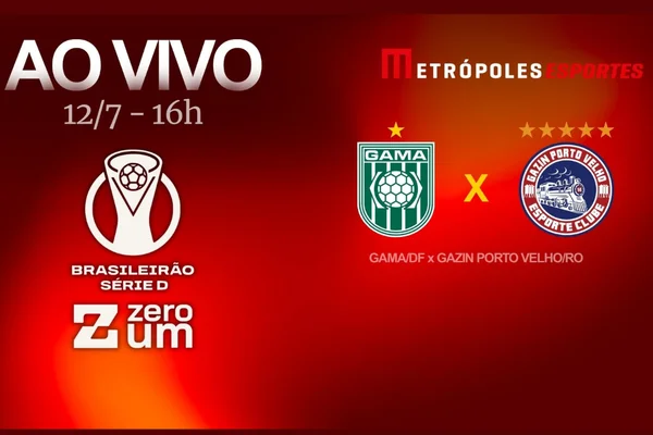 Série D ZeroUm: Metrópoles transmite Gama-DF x Gazin Porto Velho-RO