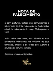 Nota de falecimento de Anita Nobre foi compartilhada por Dudu Nobre nas redes. Nota de falecimento de Anita Nobre foi compartilhada por Dudu Nobre nas redes.