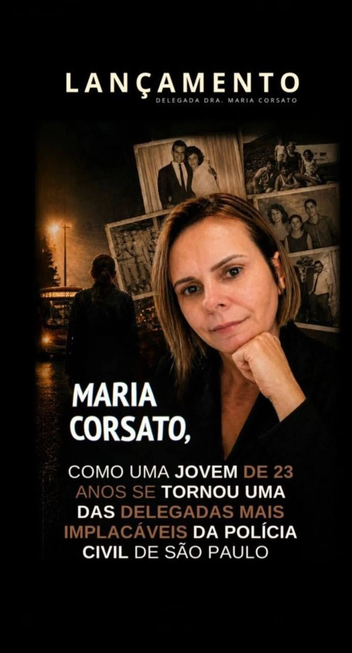 Delegada Maria Corsato, que foi candidata a deputada estadual em SP Delegada Maria Corsato, que foi candidata a deputada estadual em SP