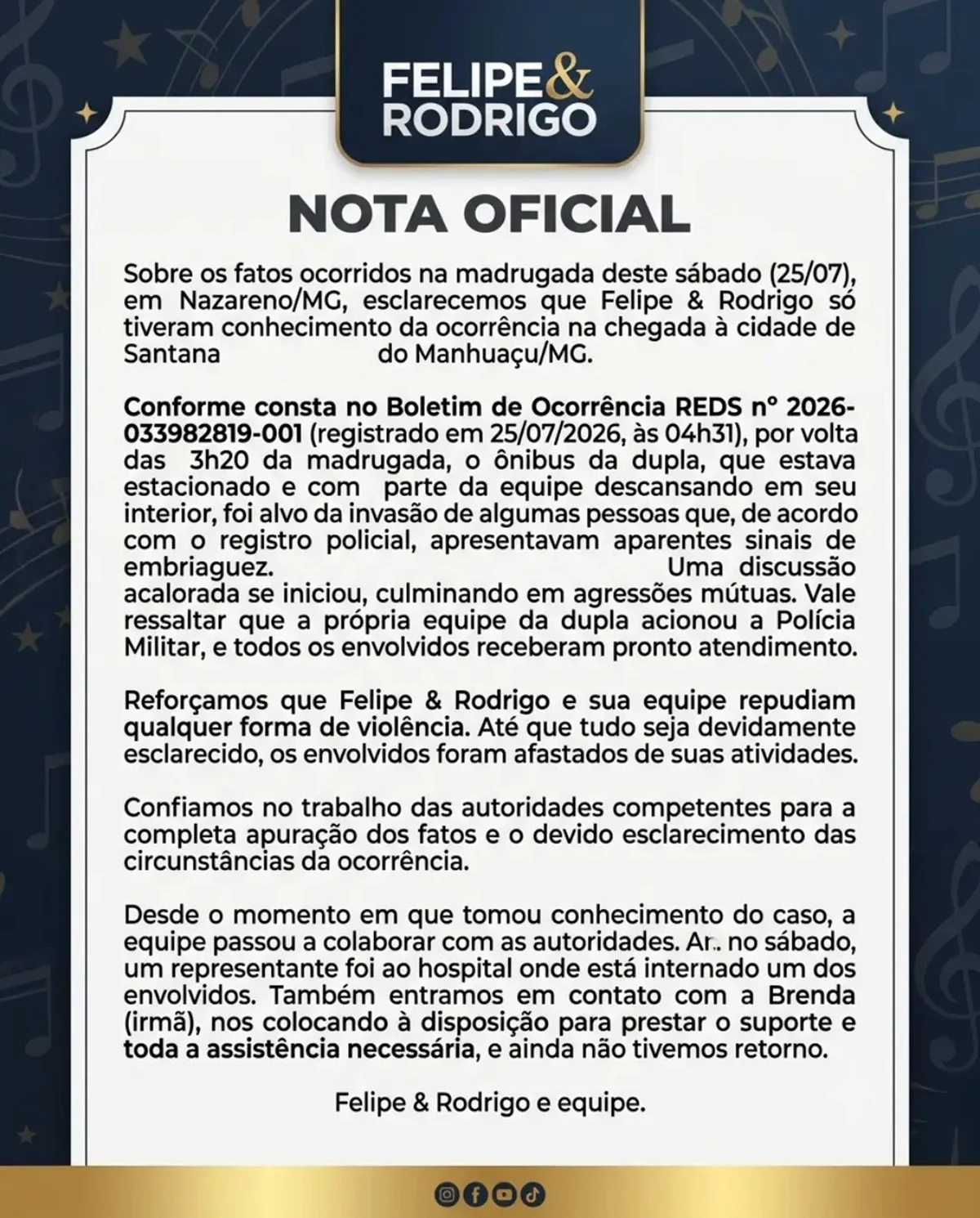Dupla Felipe e Rodrigo se manifestou sobre a confusão Dupla Felipe e Rodrigo se manifestou sobre a confusão