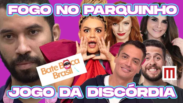Assista agora! Bate Boca Brasil fala das tretas no jogo da discórdia no BBB21