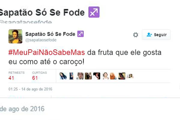 Usuários postam histórias polêmicas com a #meupainãosabemas
