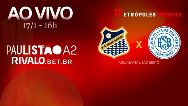 Paulistão A2 2026: veja como foi o duelo entre Água Santa x São Bento