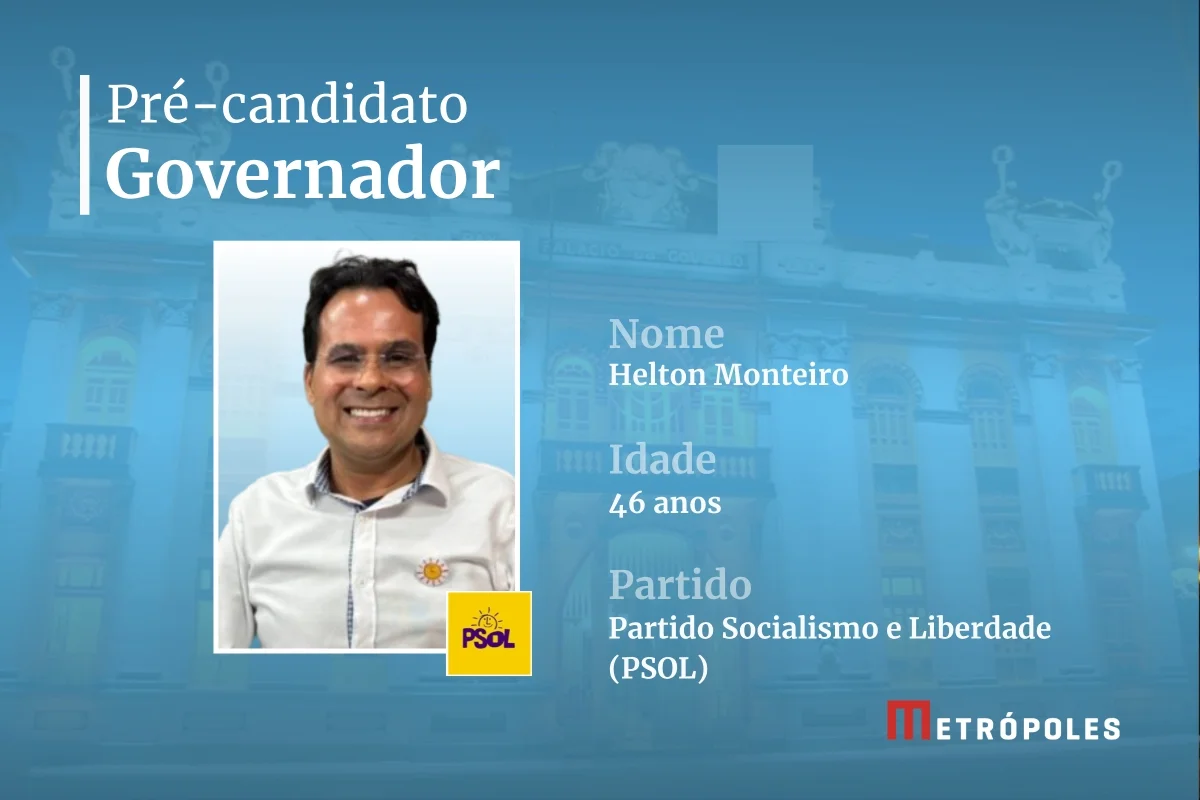Pré-candidatos ao governo - Helton Monteiro (PSOL)