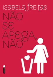 A sequência de livros acompanha Isabela, uma jovem de 22 anos que termina um namoro de dois anos considerado perfeito por seus amigos A sequência de livros acompanha Isabela, uma jovem de 22 anos que termina um namoro de dois anos considerado perfeito por seus amigos